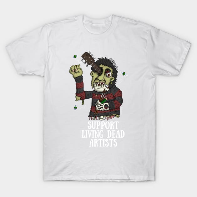 support living dead artists T-Shirt by micalef